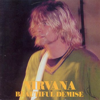 Nirvana Beautiful Demise - cover