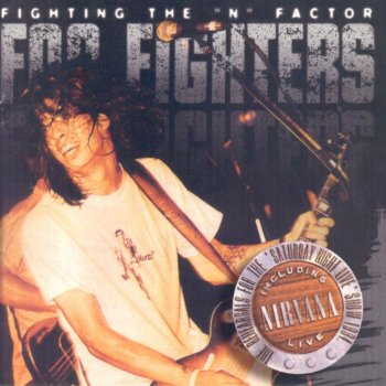Nirvana Fighting the N Factor - cover