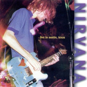 Nirvana Live In Austin, Texas - cover