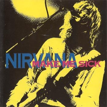 Nirvana Make me Sick - cover