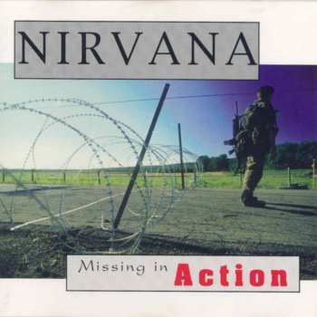 Nirvana Missing in Action - cover