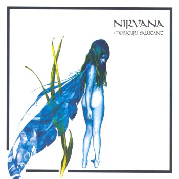 Nirvana Morituri Salutant - cover