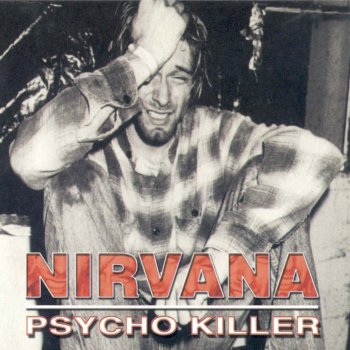 Nirvana Psycho Killer - cover