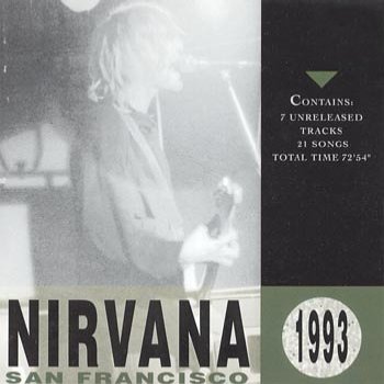 Nirvana San Francisco 1993 - cover