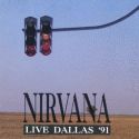 Nirvana cover art: Live Dallas 91