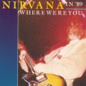 Nirvana bootleg cover: Where were you in '89